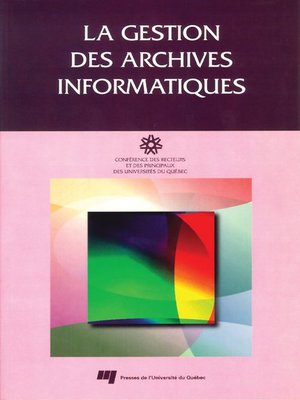 cover image of La gestion des archives informatiques